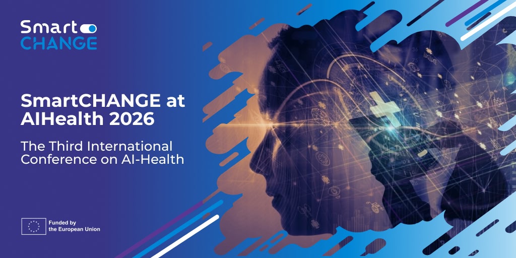 SmartCHANGE at AIHealth 2026