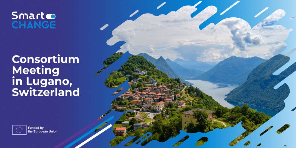 SmartCHANGE Consortium Meeting in Lugano, Switzerland